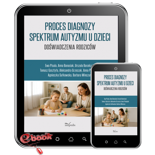 produkt - Proces diagnozy spektrum autyzmu u dzieci