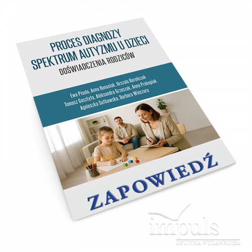 produkt - Proces diagnozy spektrum autyzmu u dzieci