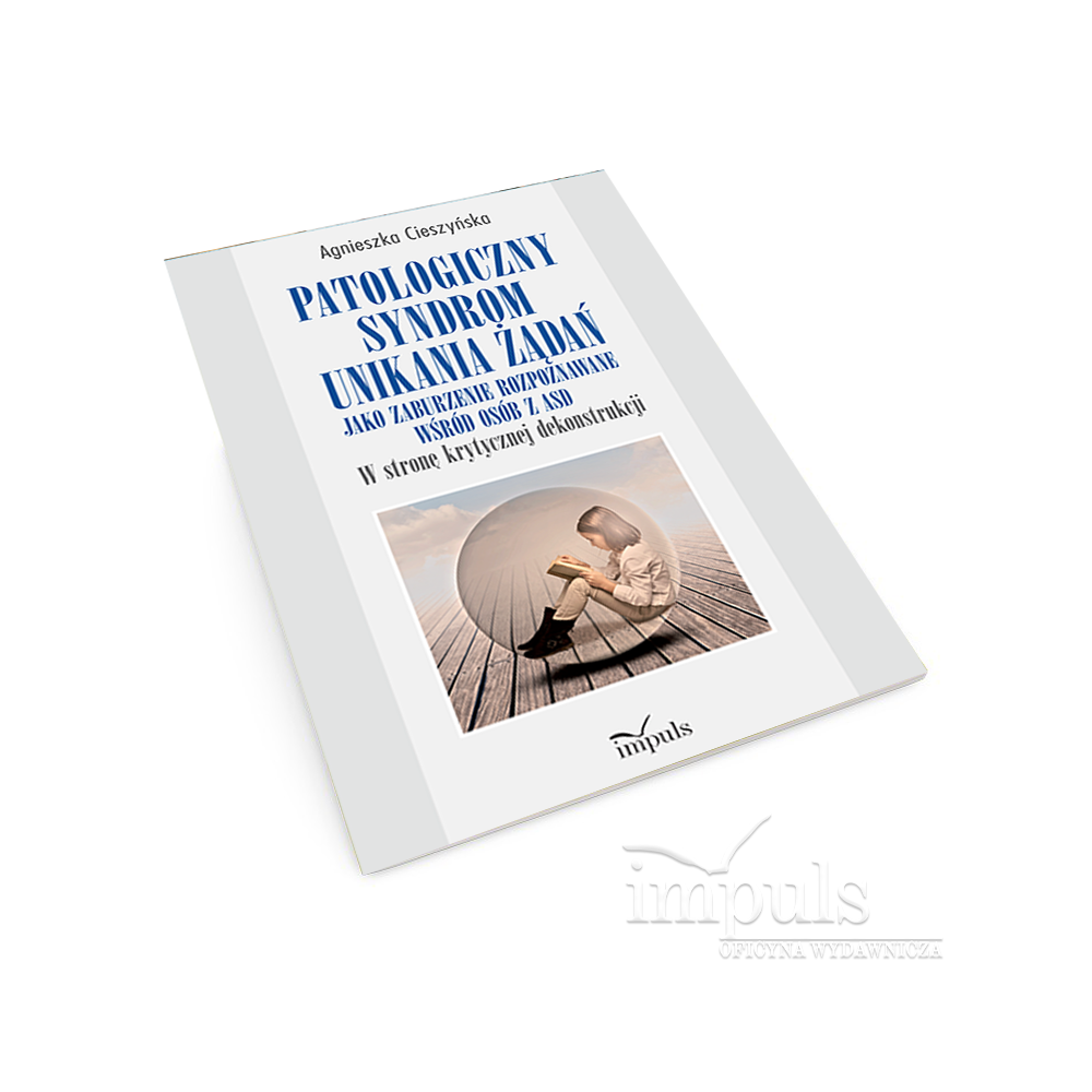 Patologiczny syndrom unikania żądań