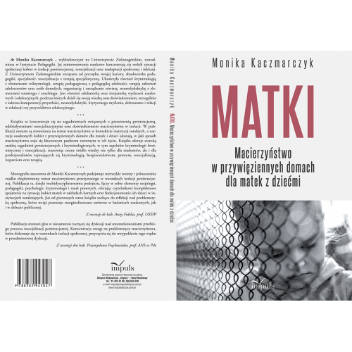 produkt - Matki. Macierzyństwo w przywięziennych domach dla matek z dziećmi