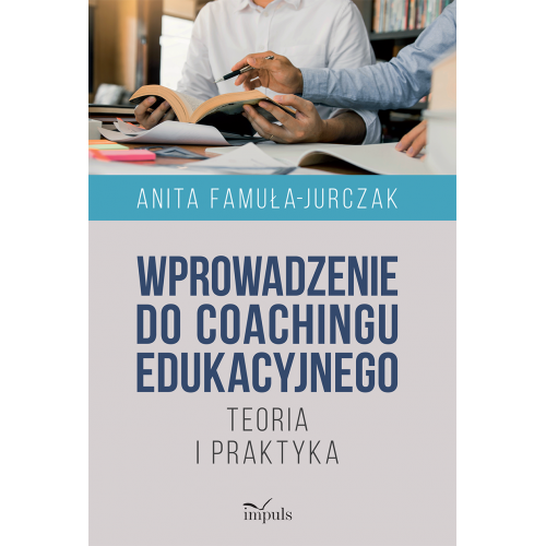 produkt - Wprowadzenie do coachingu edukacyjnego