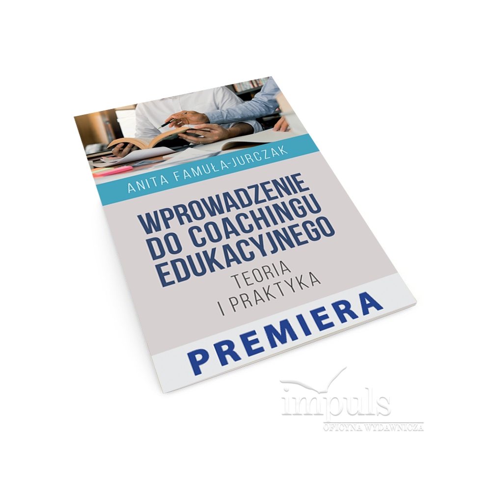 Wprowadzenie do coachingu edukacyjnego