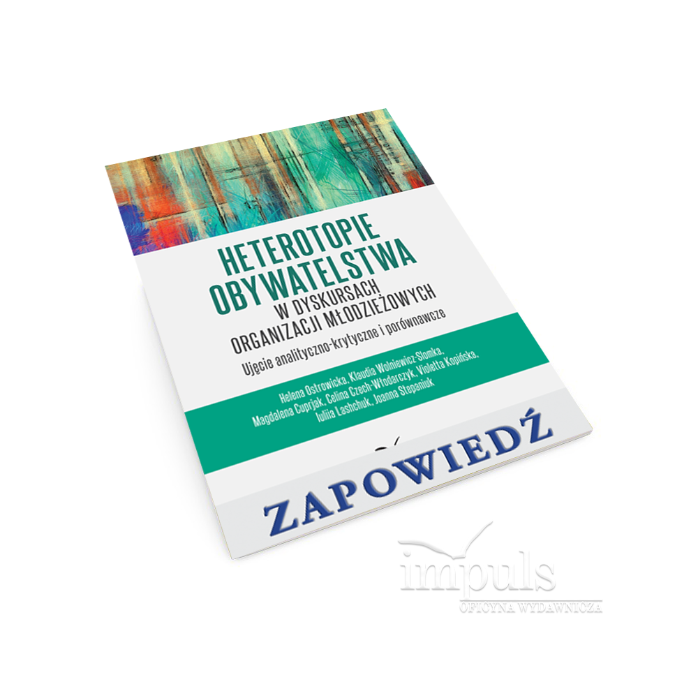 Heterotopie obywatelstwa w dyskursach organizacji młodzieżowych
