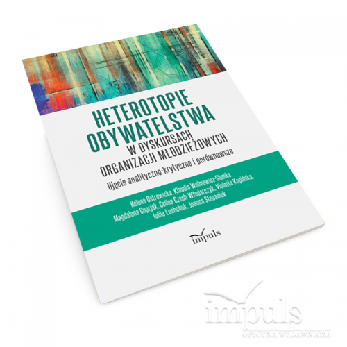 produkt - Heterotopie obywatelstwa w dyskursach organizacji młodzieżowych