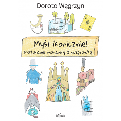 Myśl ikonicznie! Matura