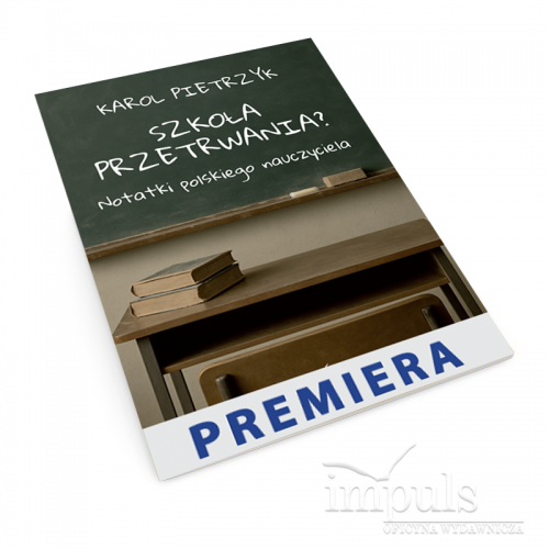 Szkoła przetrwania?