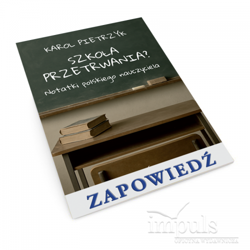 Szkoła przetrwania?