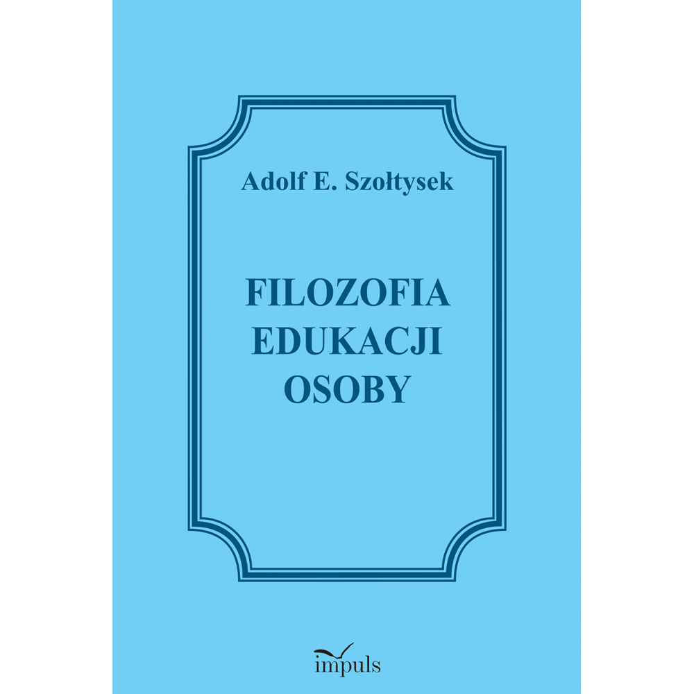 Filozofia edukacji osoby