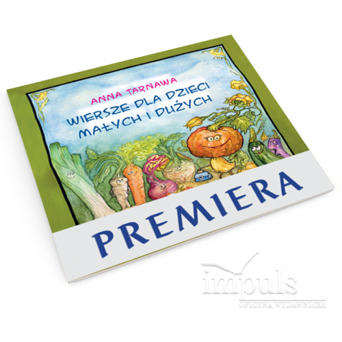 Wiersze dla dzieci małych i dużych