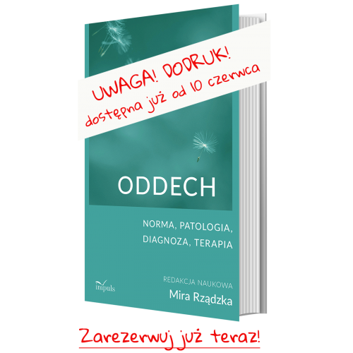 produkt - Oddech. Norma, patologia, diagnoza, terapia