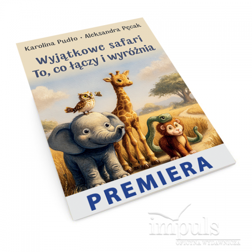 Wyjątkowe safari. To, co łączy i wyróżnia