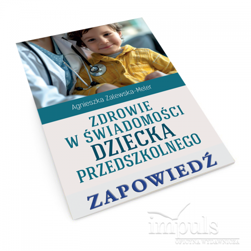 produkt - Zdrowie w świadomości dziecka przedszkolnego