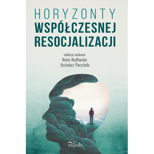 produkt - Horyzonty współczesnej resocjalizacji