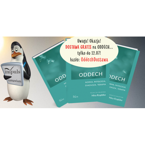 Oddech. Norma, patologia, diagnoza, terapia
