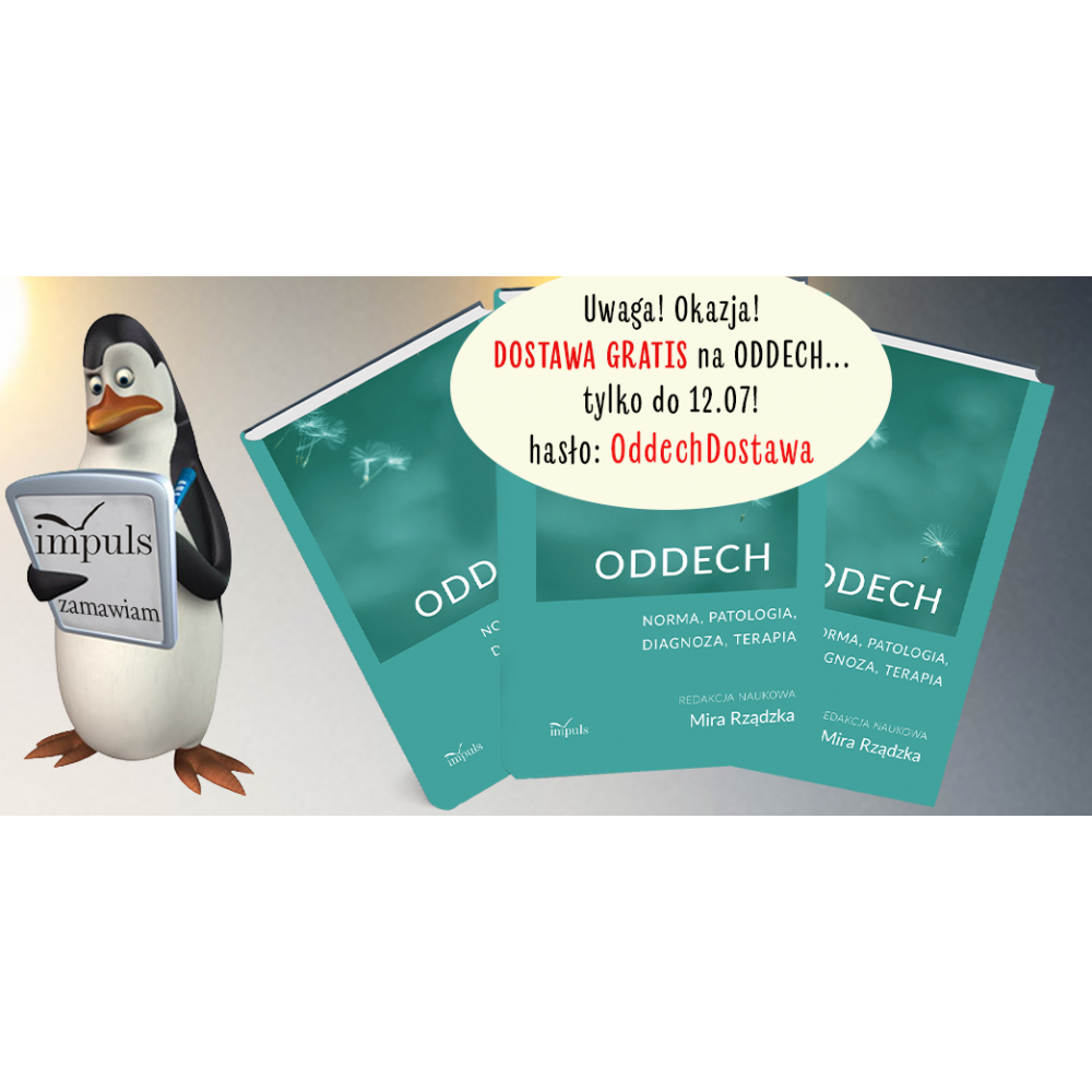 Oddech. Norma, patologia, diagnoza, terapia
