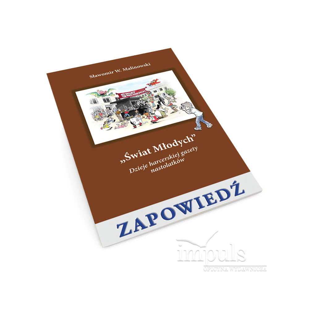 „Świat Młodych”. Dzieje harcerskiej gazety nastolatków
