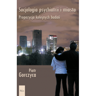 Socjologia psychiatrii i...