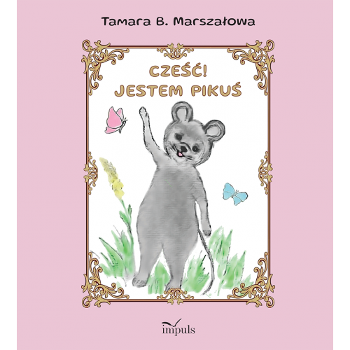 produkt - Cześć! Jestem Pikuś