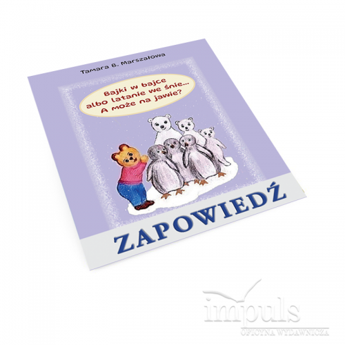produkt - Bajki w bajce albo latanie we śnie... A może na jawie?