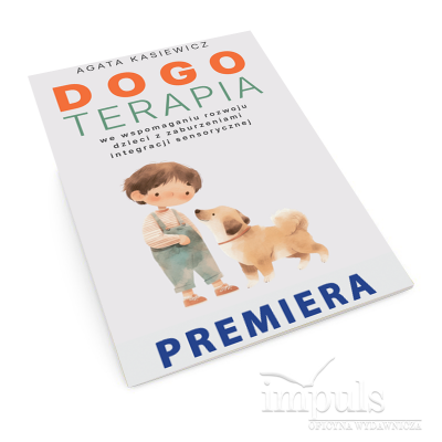 Dogoterapia we wspomaganiu...
