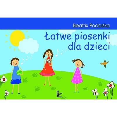 Łatwe piosenki dla dzieci