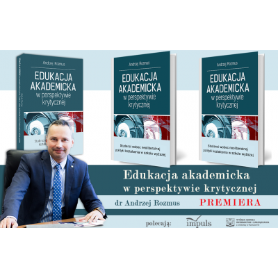 Edukacja akademicka w perspektywie krytycznej.  Studenci wobec neoliberalnej polityki kształcenia w szkole wyższej