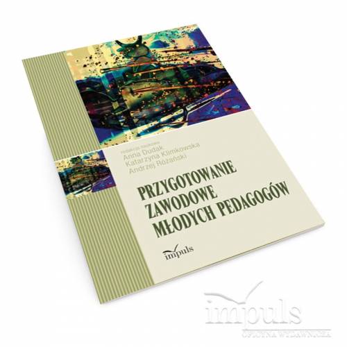 Przygotowanie zawodowe młodych pedagogów