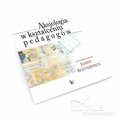 produkt - Aksjologia w kształceniu pedagogów