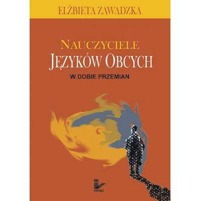 Nauczyciele języków obcych w dobie przemian