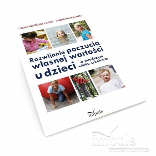 produkt - Rozwijanie poczucia własnej wartości u dzieci w młodszym wieku szkolnym