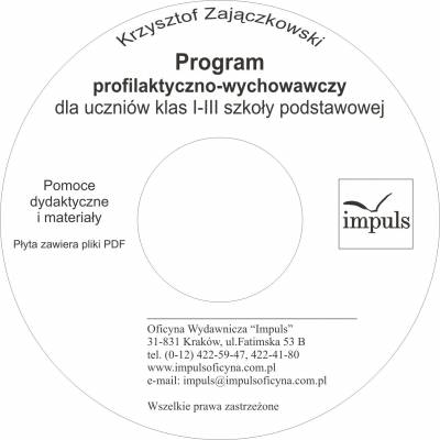 Program profilaktyczno-wychowawczy dla uczniów klas I-III szkoły podstawowej