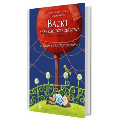 Bajki naszego dzieciństwa