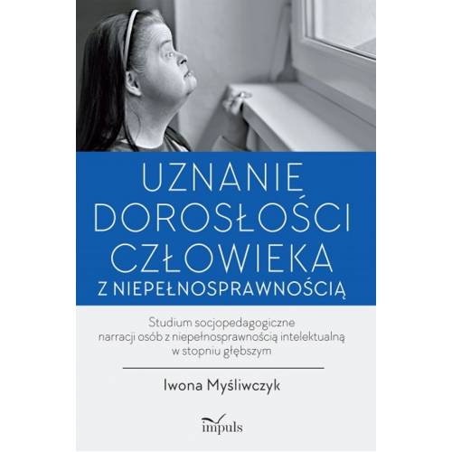 produkt - Uznanie dorosłości człowieka z niepełnosprawnością