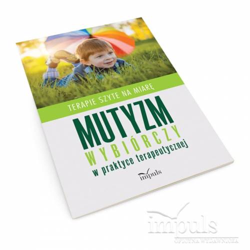 produkt - Mutyzm wybiórczy w praktyce terapeutycznej