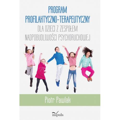 produkt - Program profilaktyczno-terapeutyczny dla dzieci z zespołem nadpobudliwości psychoruchowej