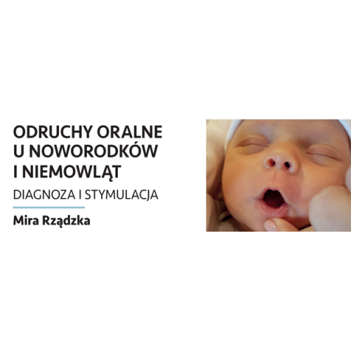 produkt - Odruchy oralne u noworodków i niemowląt