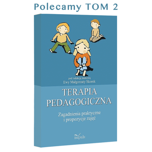 produkt - Terapia pedagogiczna. Zagadnienia praktyczne i propozycje zajęć