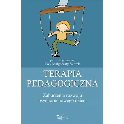 produkt - Terapia pedagogiczna. Zaburzenia rozwoju psychoruchowego dzieci