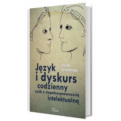 produkt - Język i dyskurs codzienny osób z niepełnosprawnością intelektualną