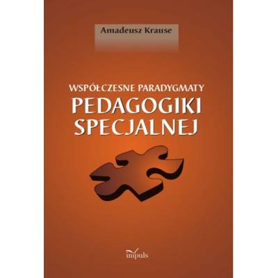 Współczesne paradygmaty pedagogiki specjalnej
