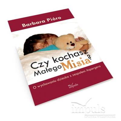 Czy kochasz Małego Misia? O...