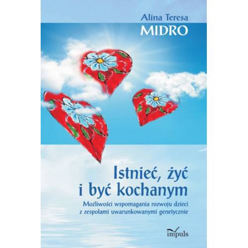 produkt - Istnieć, żyć i być kochanym