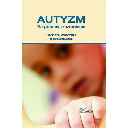 produkt - Autyzm. Na granicy zrozumienia