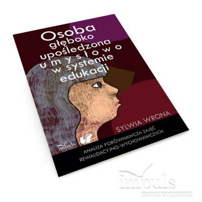 Osoba głęboko upośledzona...
