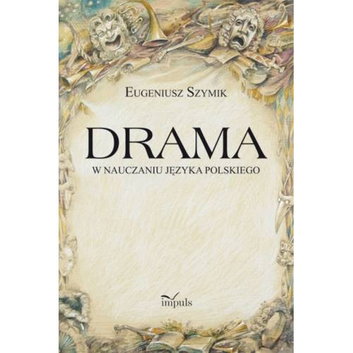 produkt - Drama w nauczaniu języka polskiego