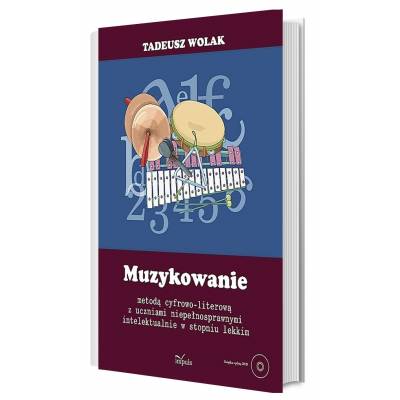 Muzykowanie metodą cyfrowo-literową z uczniami niepełnosprawnymi intelektualnie w stopniu lekkim