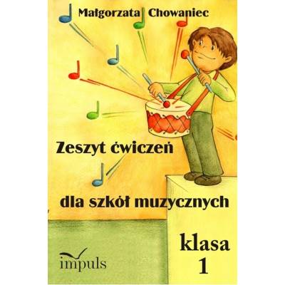 Zeszyt ćwiczeń dla szkół muzycznych. Klasa 1