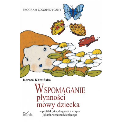 Wspomaganie płynności mowy dziecka