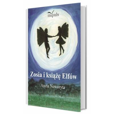 Zosia i książę Elfów