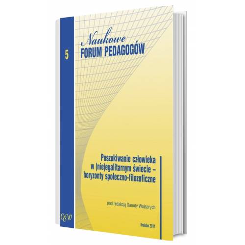 produkt - Poszukiwanie człowieka w (nie)egalitarnym świecie – horyzonty społeczno-filozoficzne